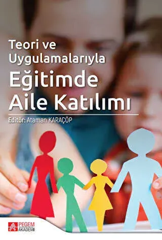 Eğitimde Aile Katılımı: Evde Destekle Başarıyı Artırın