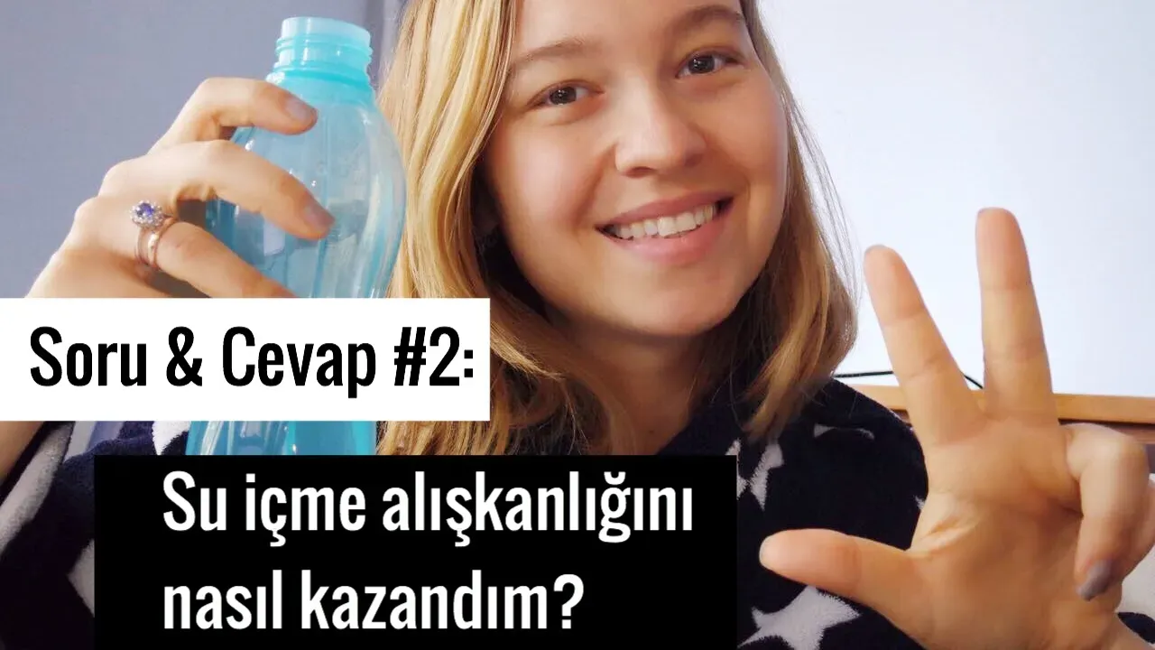 Su İçme Alışkanlığı Nasıl Geliştirilir: Sağlık İçin İpuçları