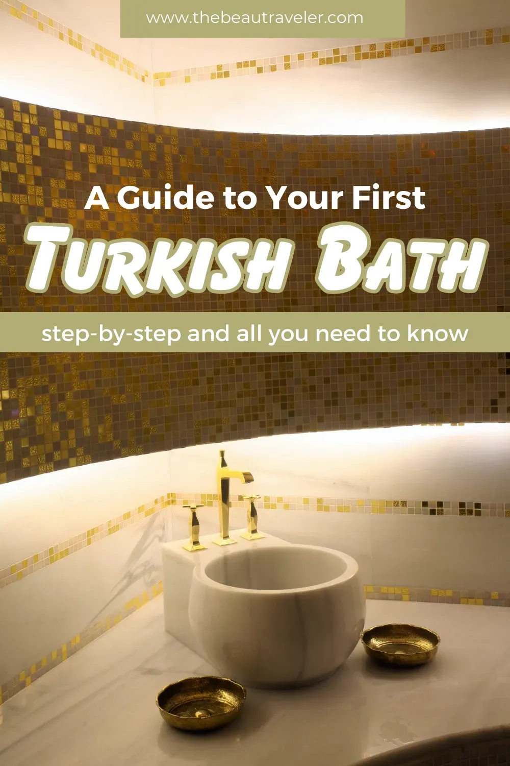 Turkish Bath Steps: Entry to Massage in a Hamam Guide