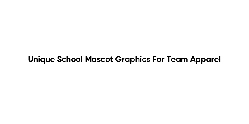 Unique School Mascot Graphics For Team Apparel