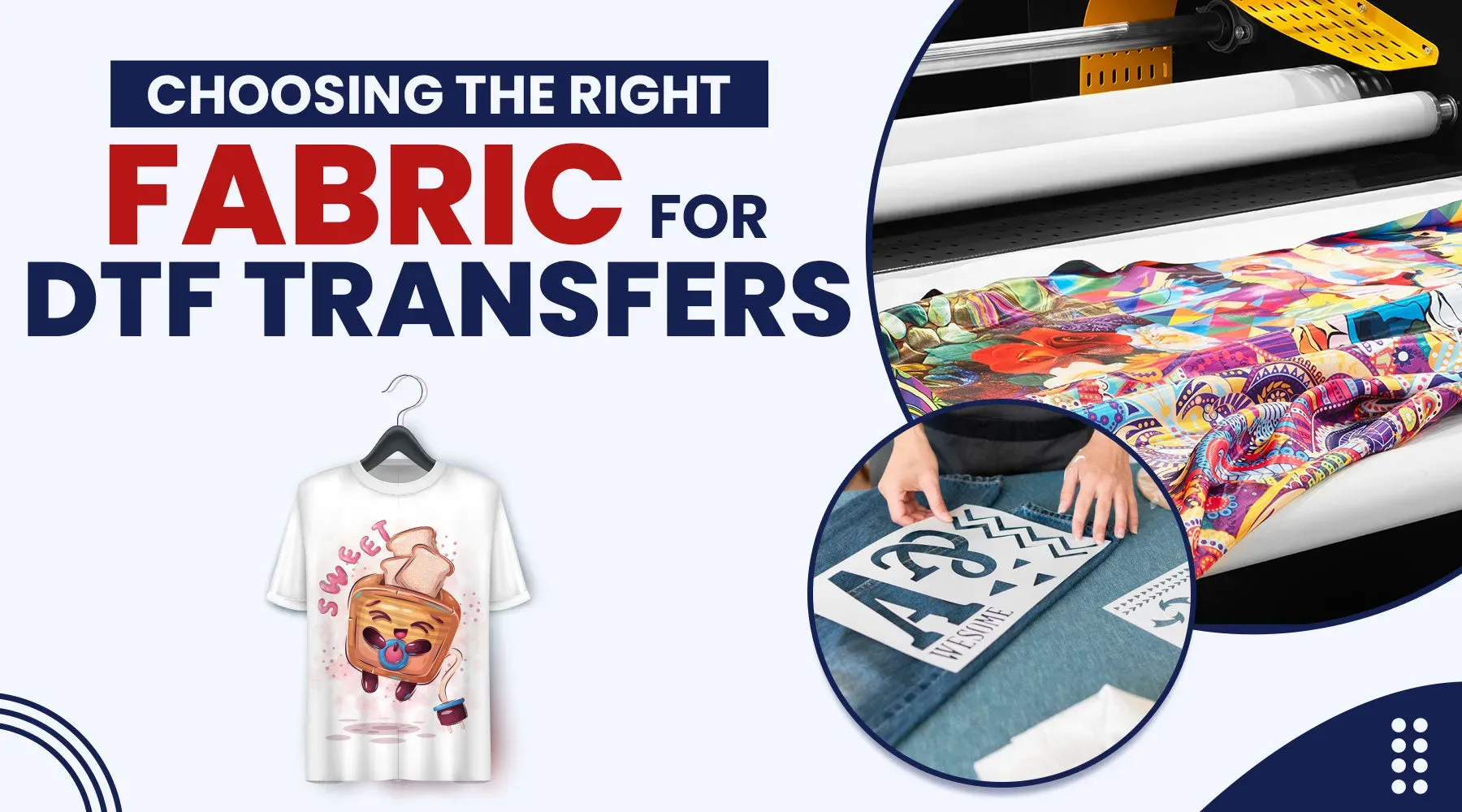 Choosing Materials for DTF Transfers: The Complete Guide