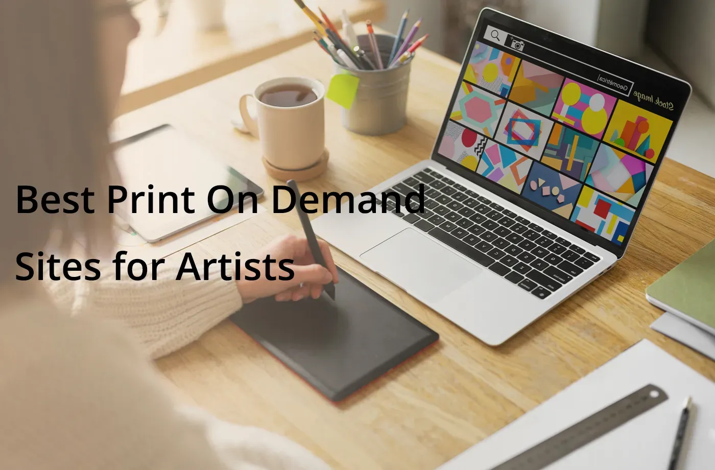 Print on Demand for Creatives: Turning Art into Revenue