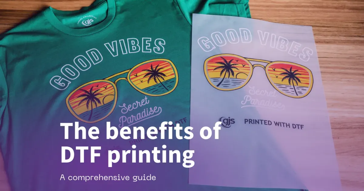 Benefits of DTF Printing: A Game Changer for Small Businesses