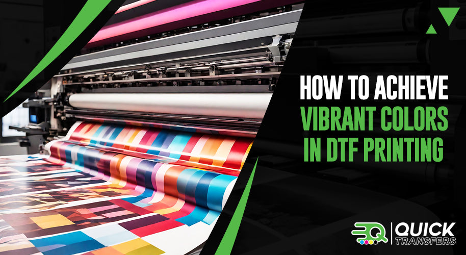 Vibrant Colors DTF Printing: Tips for Stunning Results