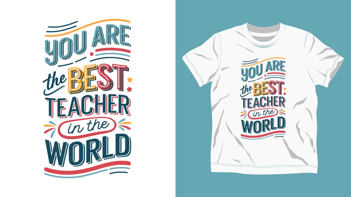 Design Inspiring Apparel with Teacher Transfers