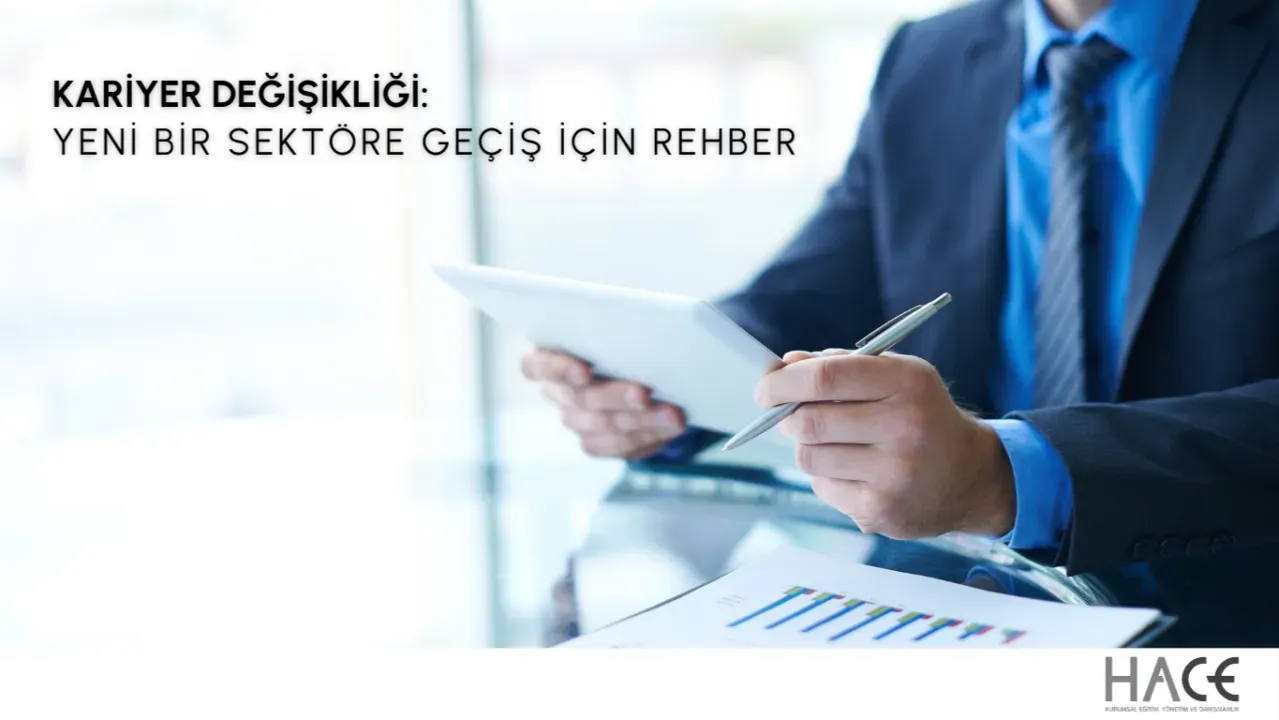 Kariyer değişikliği için adım adım rehber: Eğitimle uyum