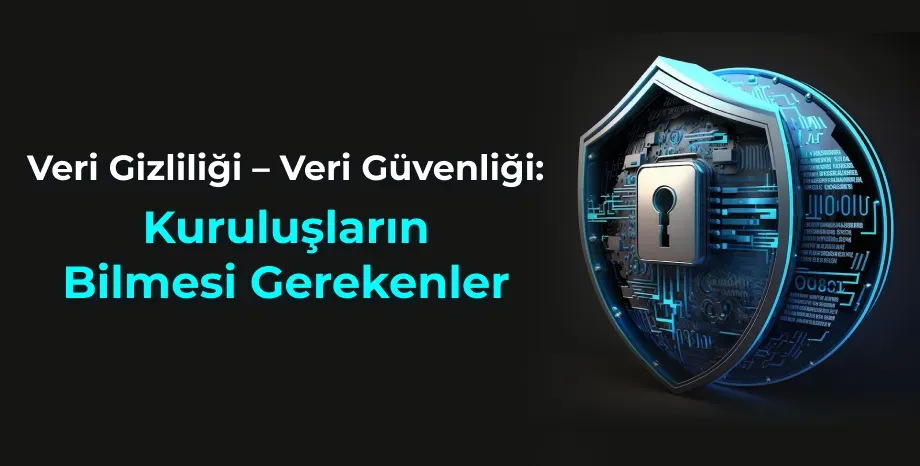 Veri gizliliği ve güvenlik: Teknoloji Perspektifleri