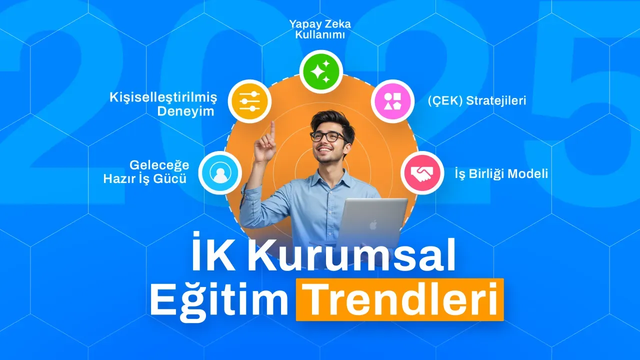 eğitim ve kariyer için güncel iş trendleri: 2025 rehberi