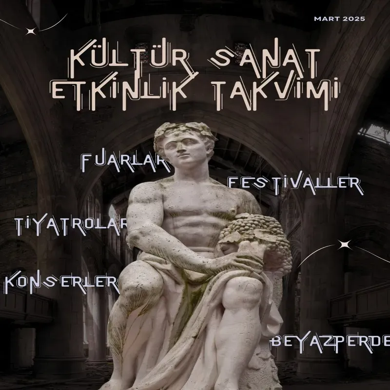 Kültür Sanat Takvimi: Bu Ay Kaçırmaman Gereken Etkinlikler