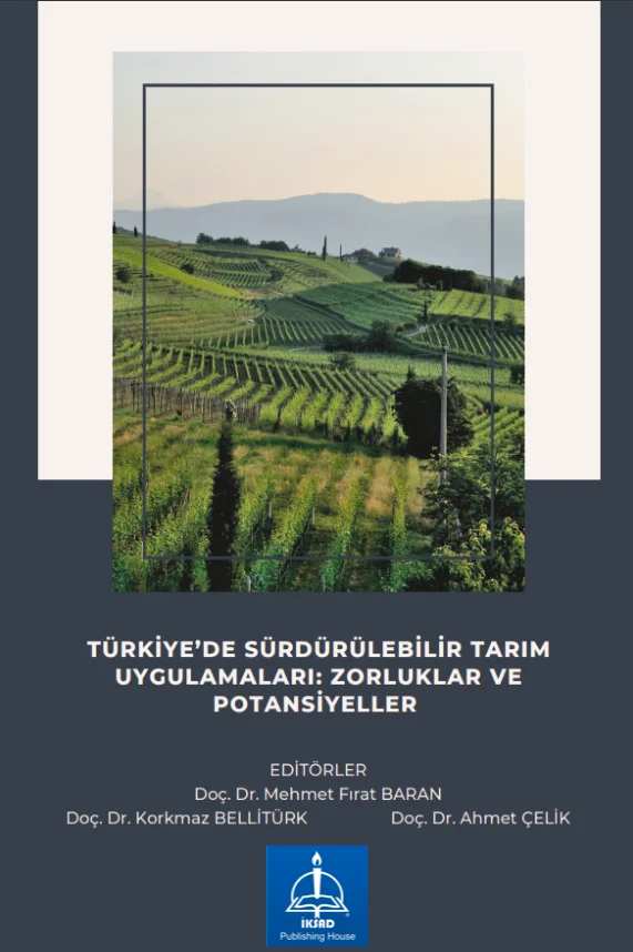Yeni Nesil Tarım: Türkiye’de Sürdürülebilir Tarım Uygulamaları
