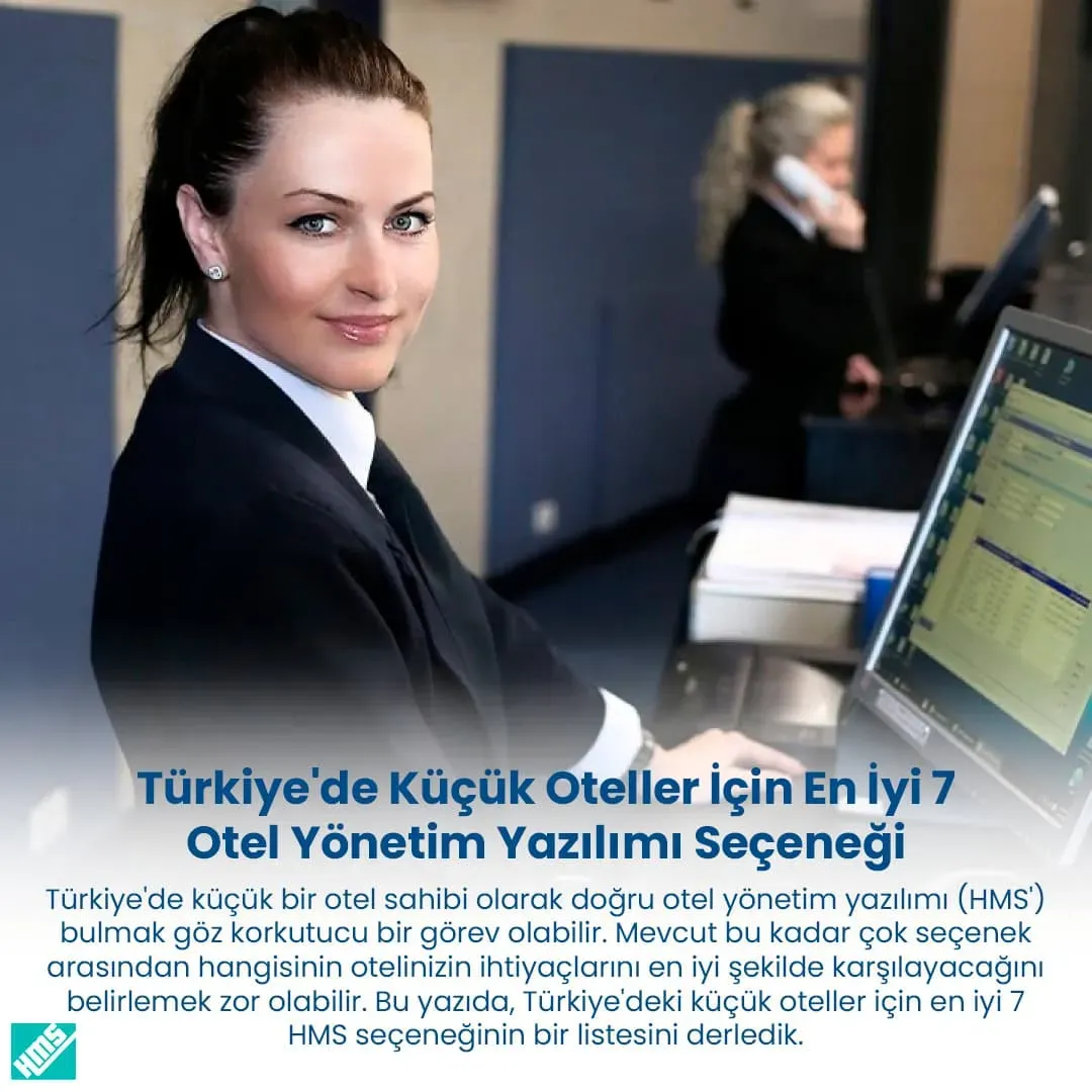 Otel Yönetim Yazılımı: Popüler Çözümler ve Seçim Noktaları