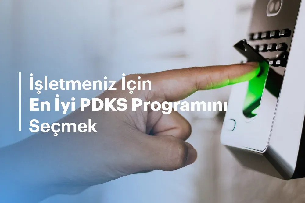 PDKS Güvenliği ve Uyum: Temel Dikkatler ve İyi Uygulamalar
