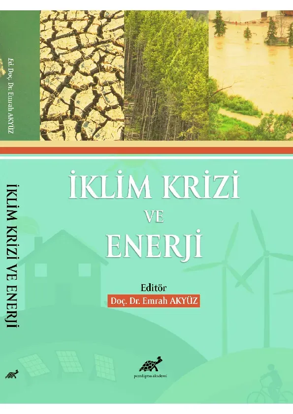 İklim Krizi, Enerji ve Sağlıkta Küresel Trendler: Analiz