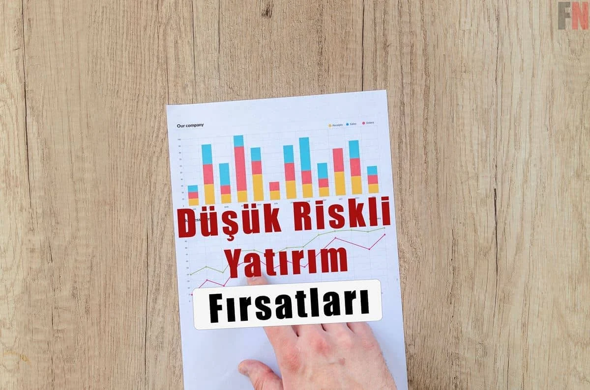 Düşük Riskli Yatırım Stratejileri