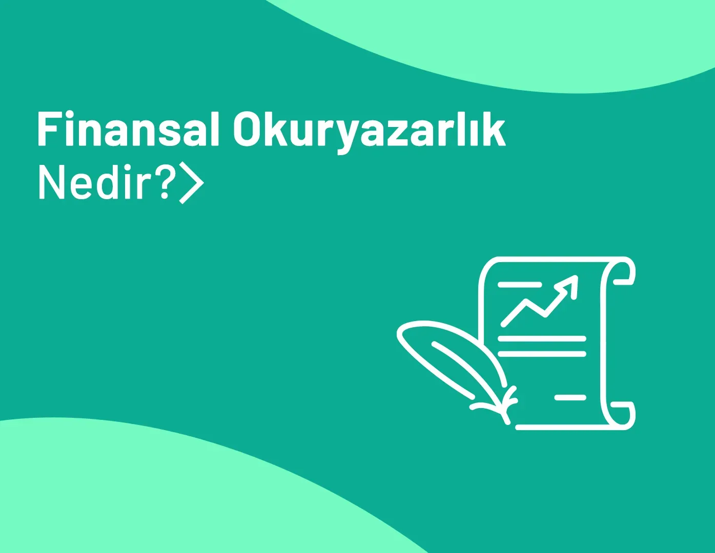 finansal okuryazarlık nasıl geliştirilir: Adım adım strateji