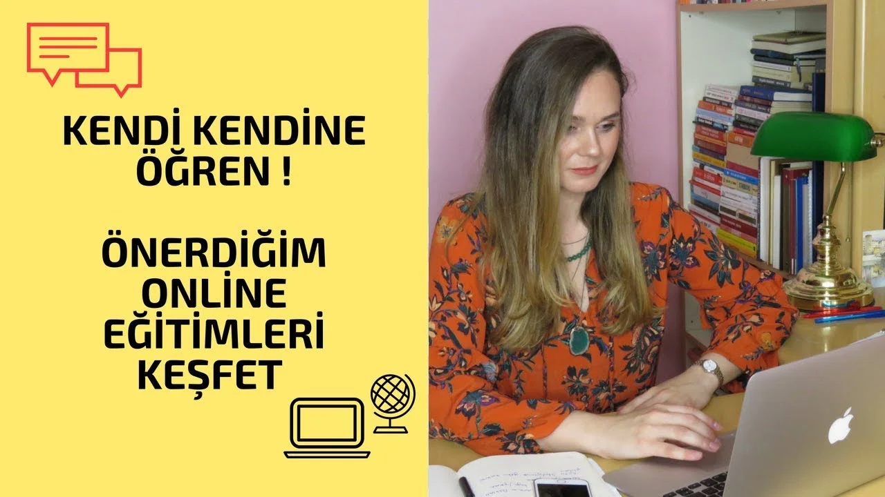 Online Kurslarla Kendi Kendine Öğrenme