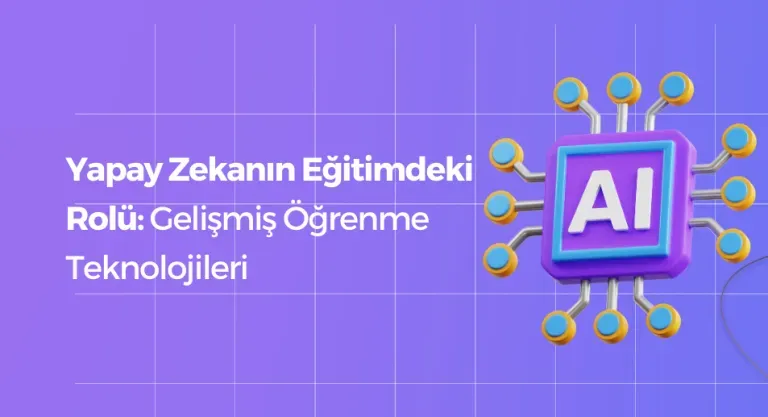 Gelişmiş Eğitim Teknolojileri: Sınıf İçinde Uygulamalar