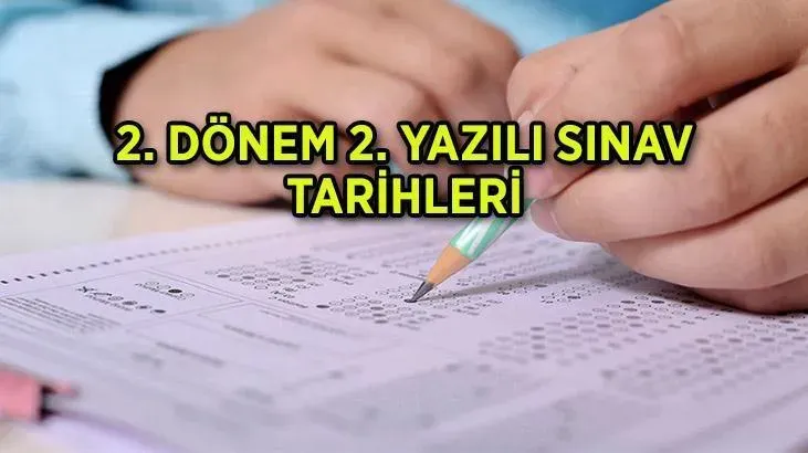 İkinci Dönem İkinci Ortak Sınavları Ne Zaman Yapılacak?