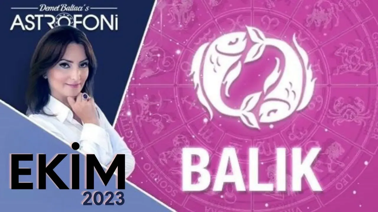 Balık Burcu Ekim 2023 Yorumu ve Önemli Gelişmeler