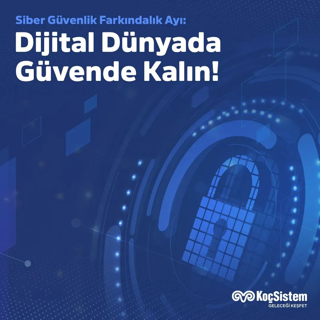 Dijital Dünyada Siber Güvenlik: En Önemli 7 Uyum İçin