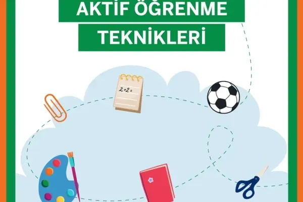 Sınıf içi aktif öğrenme teknikleri: Katılımı Artırın