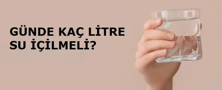 Günlük Su İçme Miktarı: Sağlıklı yaşam için en doğru rehber
