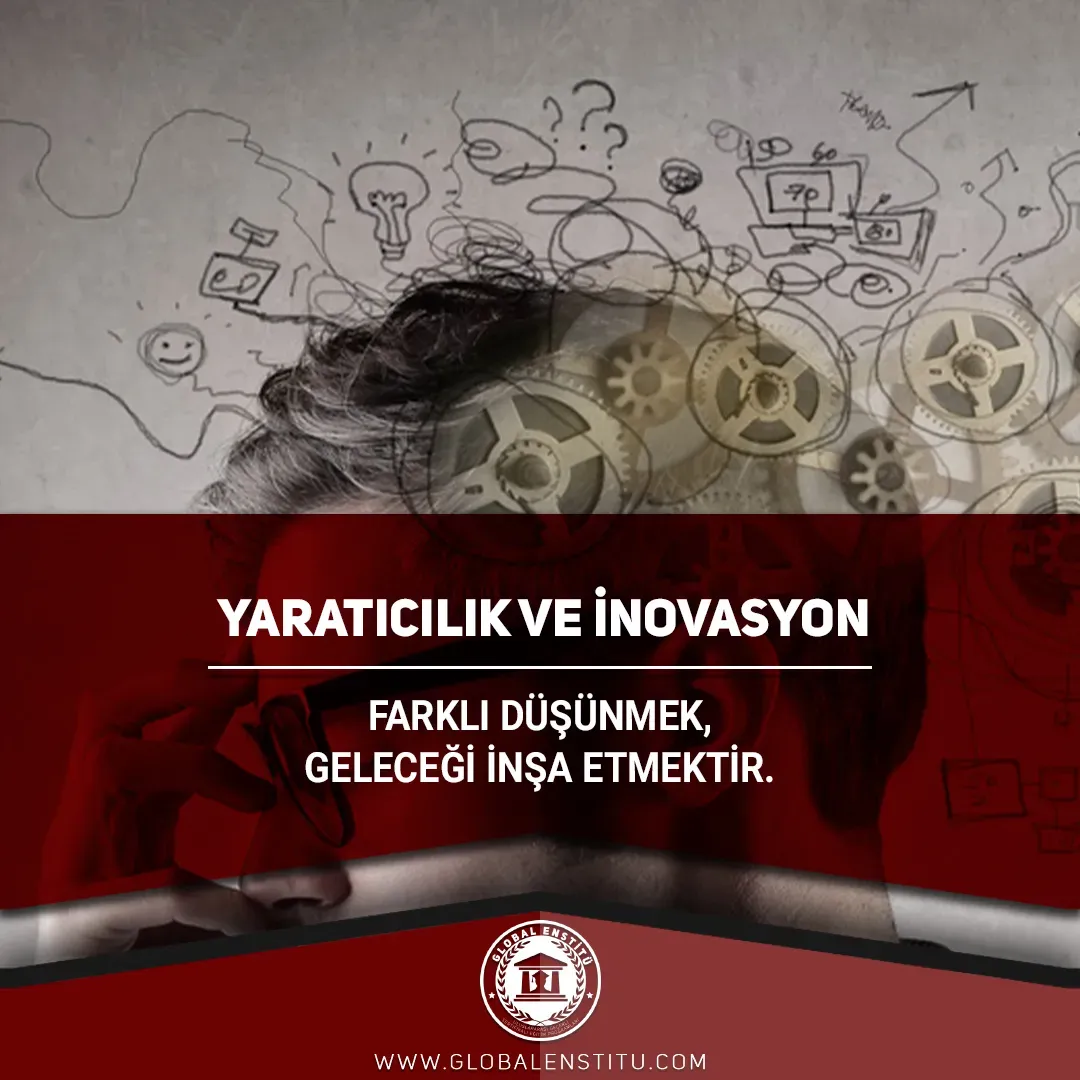 Bilimde Yaratıcılık: İnovasyon ve Sürdürülebilirlik
