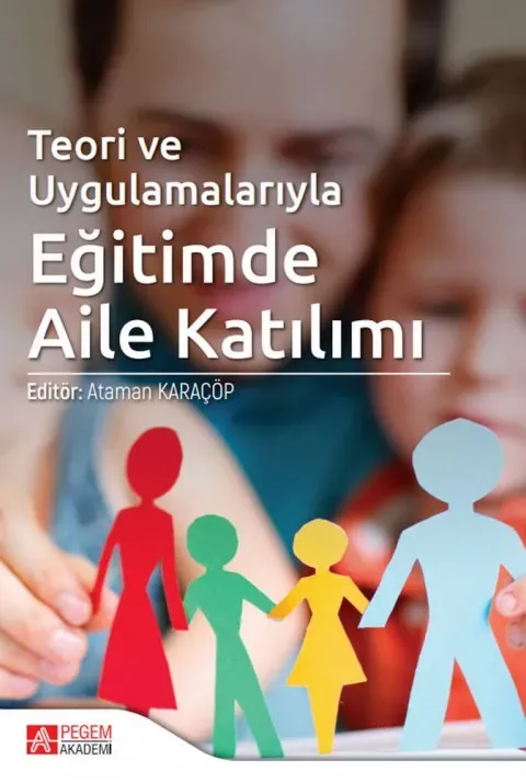 Egitimde Aile Katılımının Öğrenci Başarısına Etkileri: Rehber