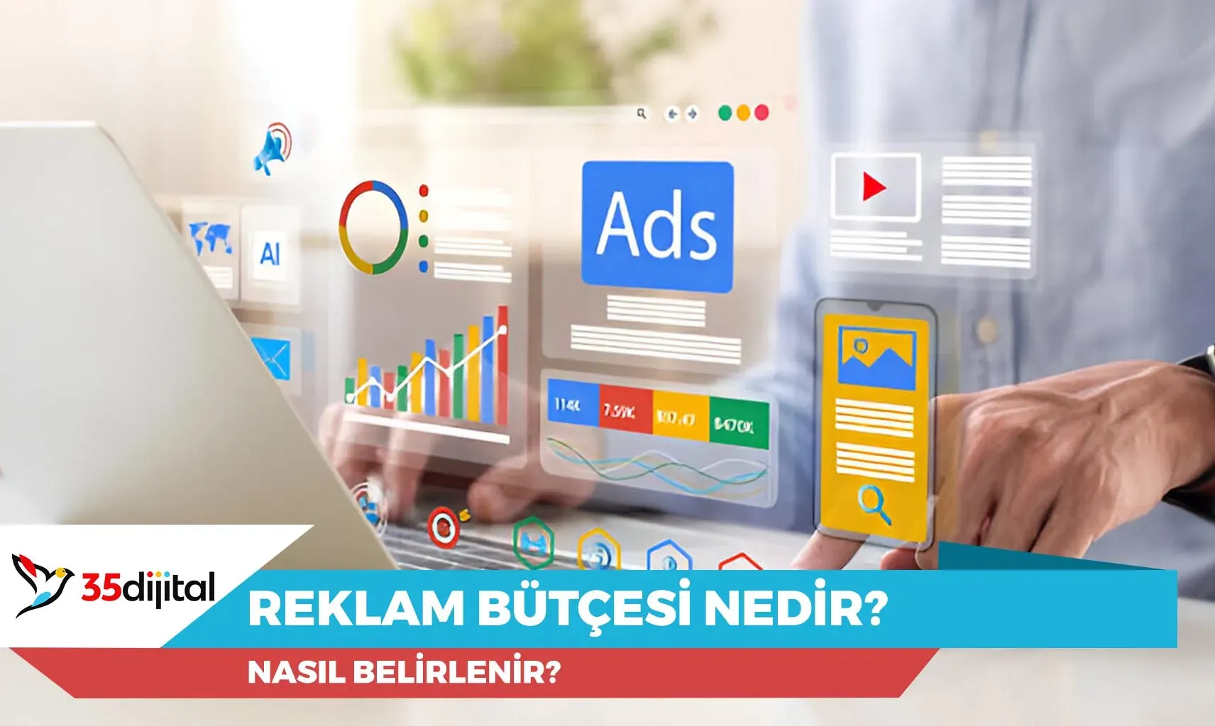 Antalya reklam bütçesi ROI odaklı planlama rehberi 2024
