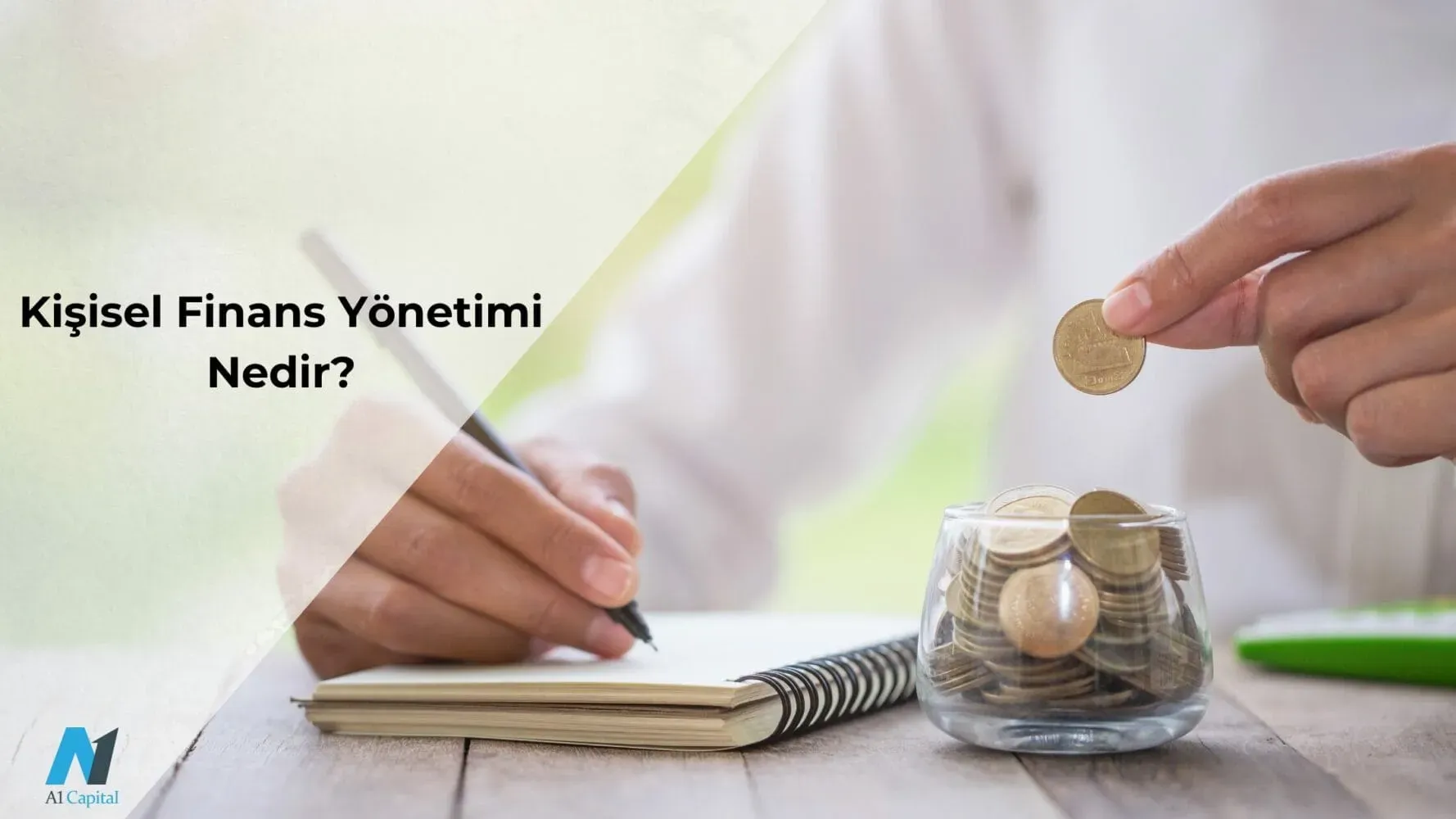Kişisel finans yönetimi: Başlangıç için temel adımlar
