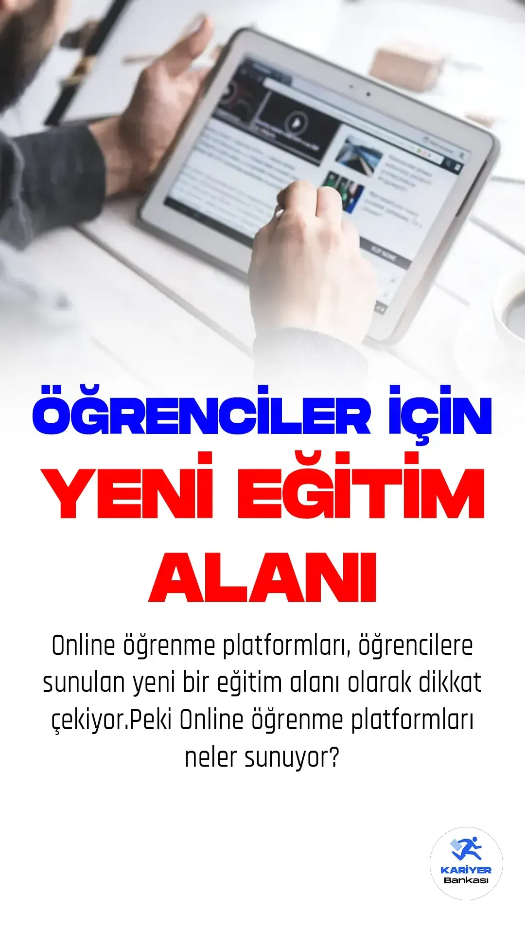 Online öğrenme: Evde ve İşte Verimli Eğitim Yolları