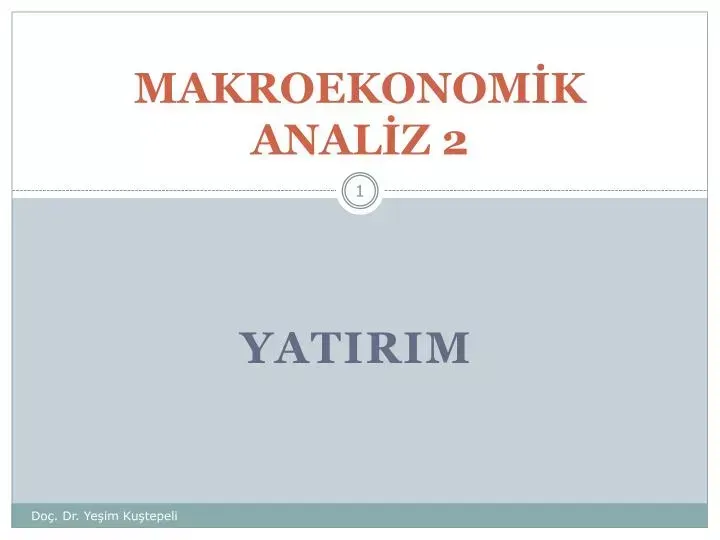 Makroekonomik Analiz ile Yatırımlarınızı Güçlendirme
