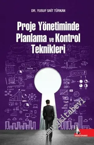 Proje Yönetiminde teknoloji: Başarılı Uygulama Adımları