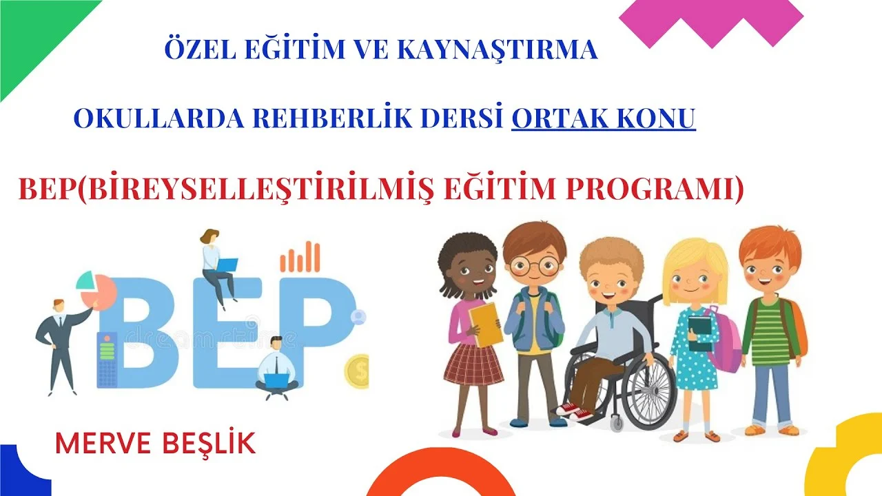 Özel Eğitimde Yenilikler: Bireyselleştirilmiş Eğitim Programları