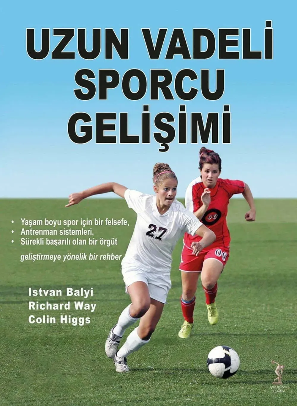 Sporcu Gelişimi: En İyi 5 Alışkanlıkla Başarıya Ulaşın