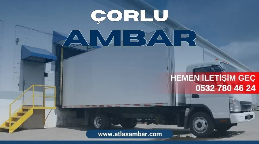 Çorlu ambar ve lojistik otomasyon çözümleri: Avantajlar