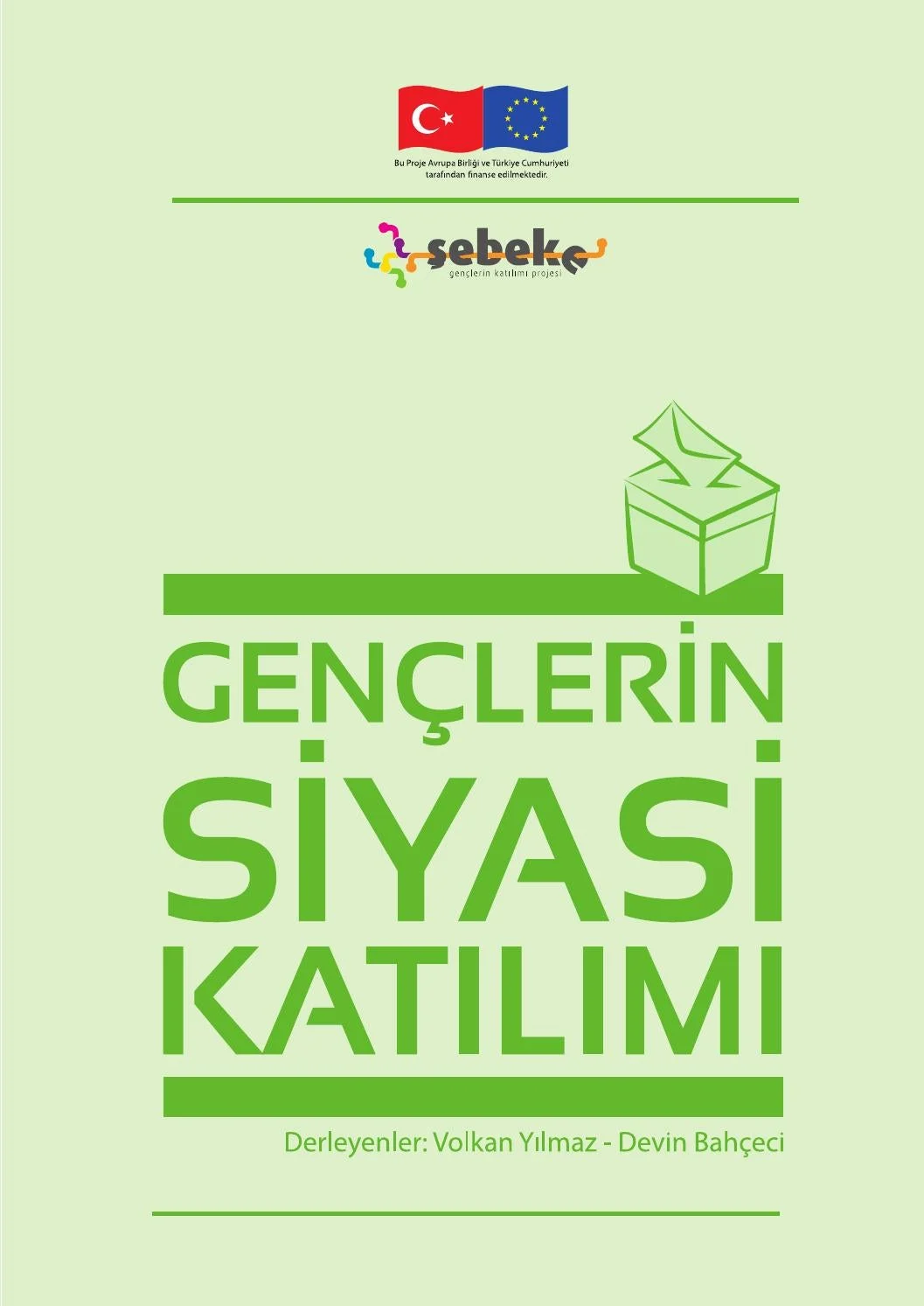 Gençlerin Siyasete Katılımı: Geleceğin Liderleri