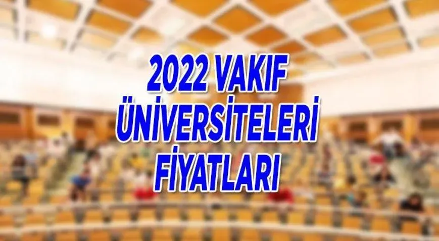 Vakıf Üniversiteleri Ücretleri 1.5 Milyon TL’yi Aşıyor!