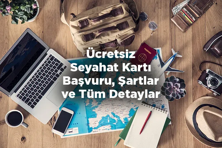 Seyahat Nasıl Yapılır: Adım Adım Planlama İçin Kapsamlı Rehber
