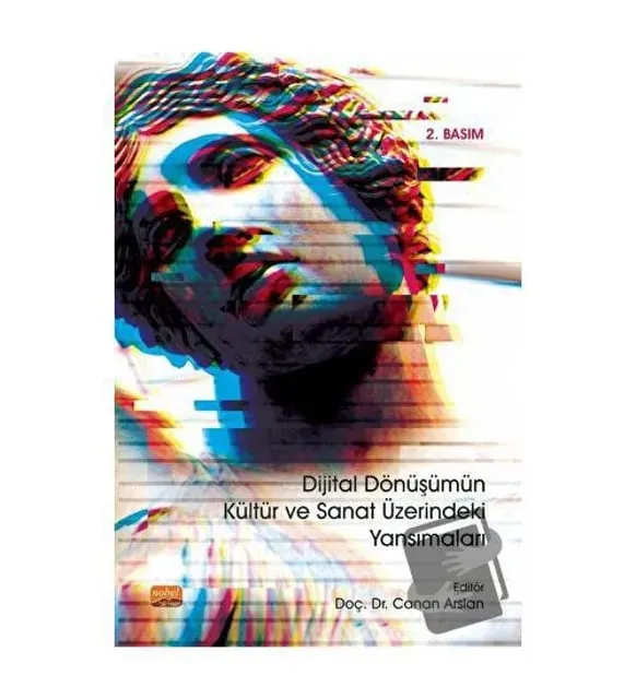 Dijital Kültür ve Sanat: NFT'ler, Sanal Turlar ve Yeni Medya