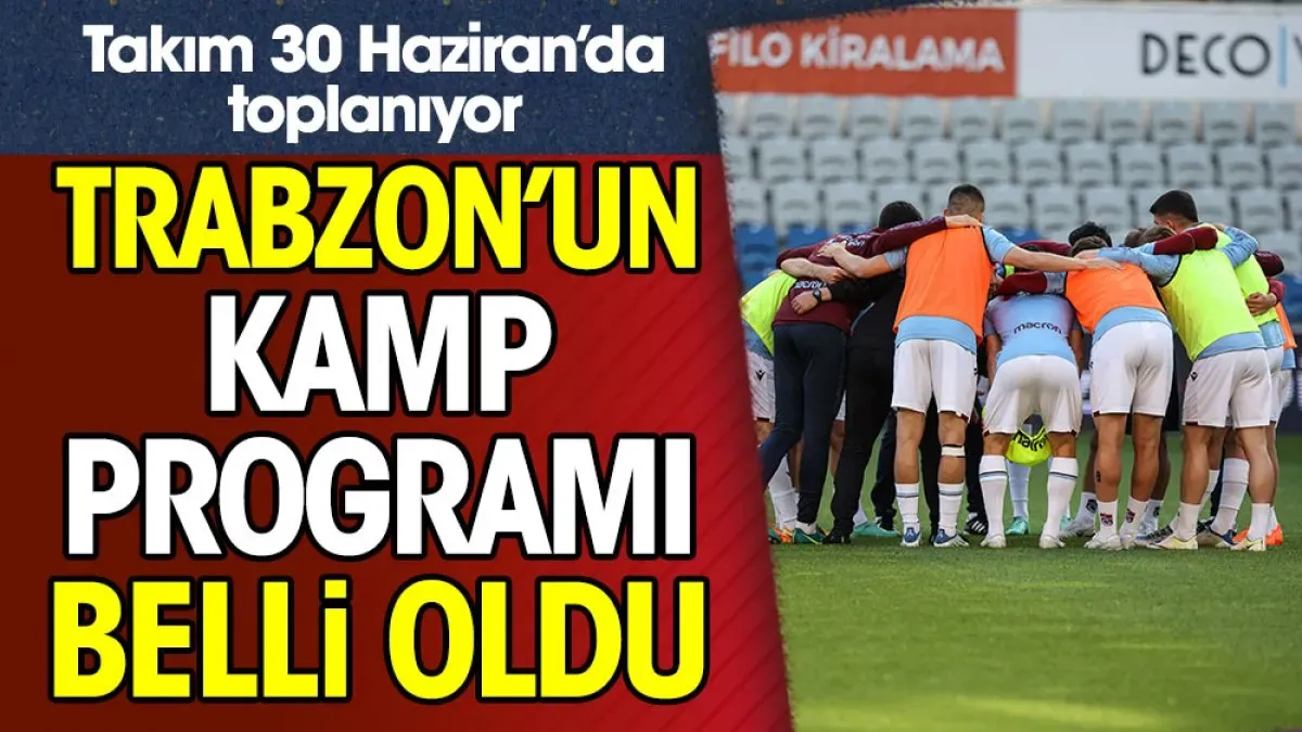 Trabzonspor Kamp Programı 2025-2026 Sezonu İçin Açıklandı