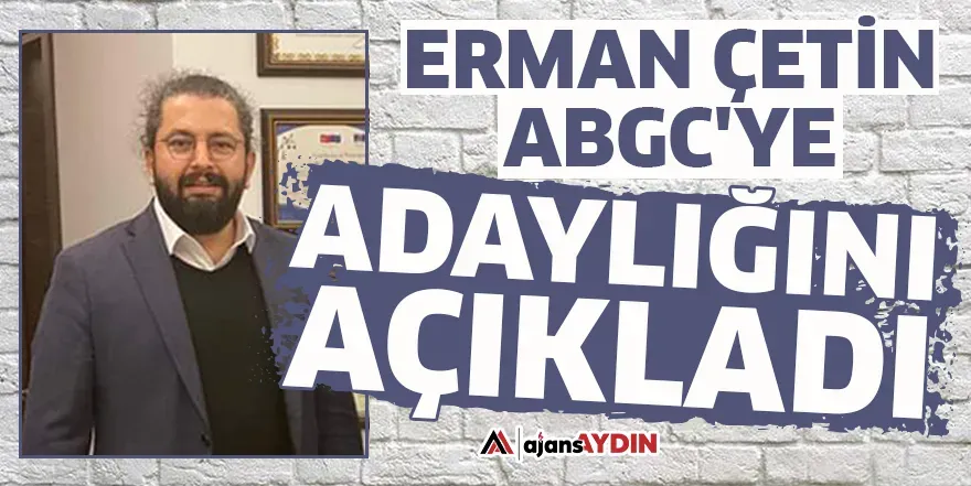Erman Çetin: Aydın Gazeteciler Cemiyeti Başkanı Hayatını Kaybetti