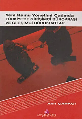 Kamu Yönetimi ve Bürokrasi: Kritik Gündem Başlıkları