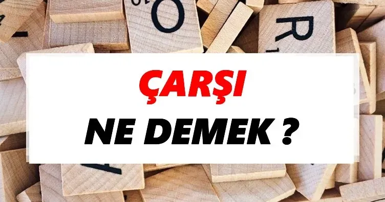 Çarşı Kelimesinin Kökeni: Anlamı ve Tarihi