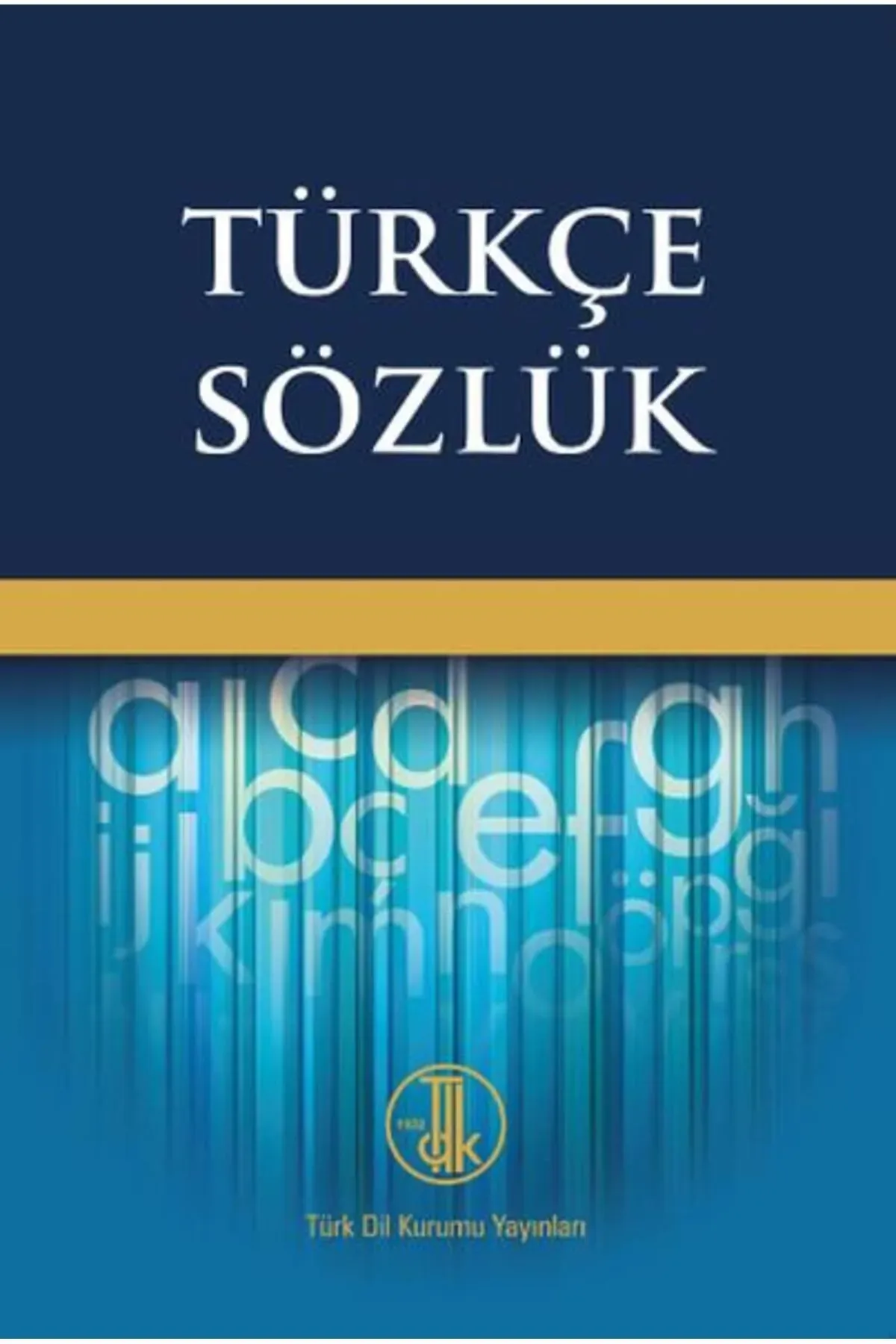 TDK Güncel Türkçe Sözlük: Hangisi Doğru İfade?