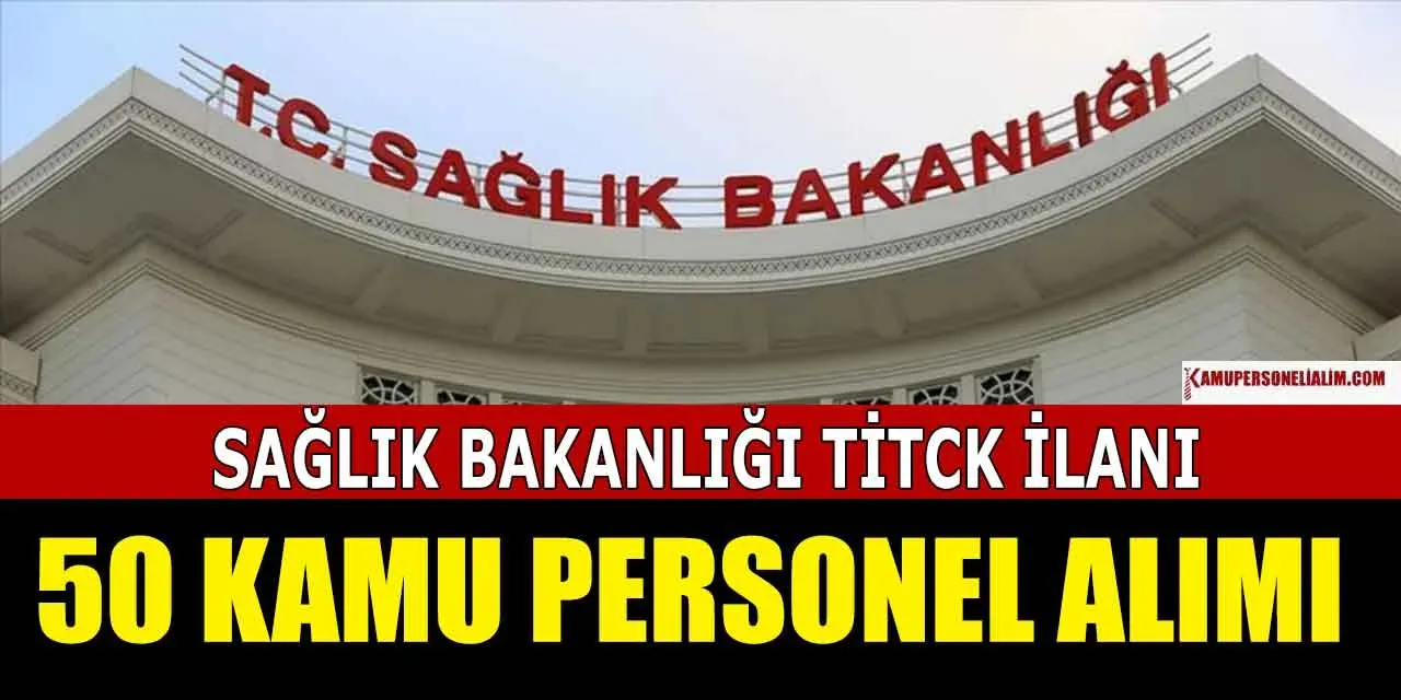 Sağlık Bakanlığı İşçi Alımı 2025: Başvuru ve İlanlar