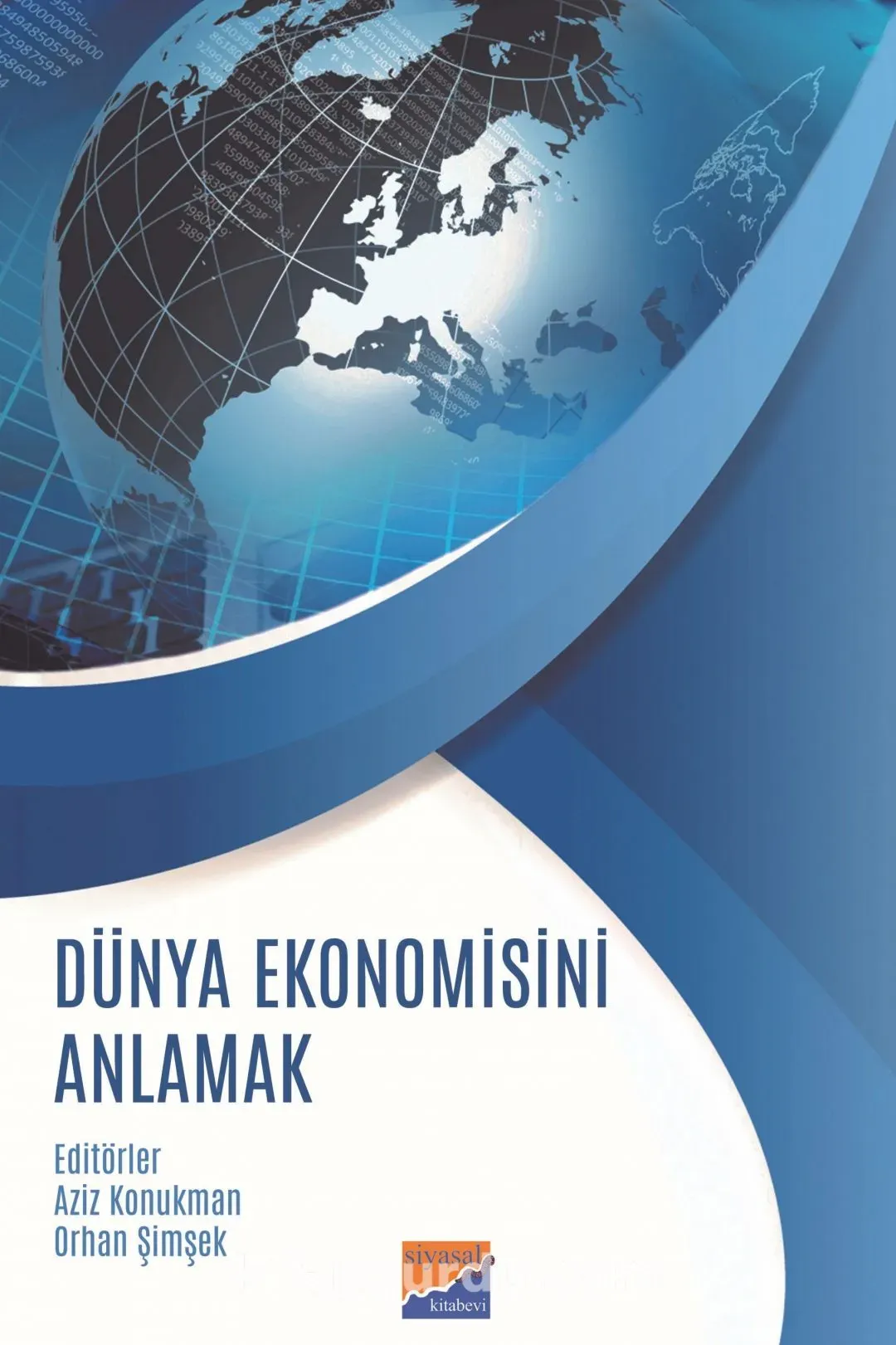 Dünya ekonomisini anlamak: 10 kritik göstergeyle yolculuk