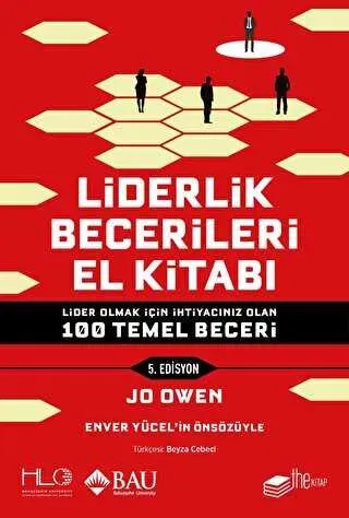 İş dünyası için liderlik becerileri: Değişim ve insan odaklılıkla fark yaratın