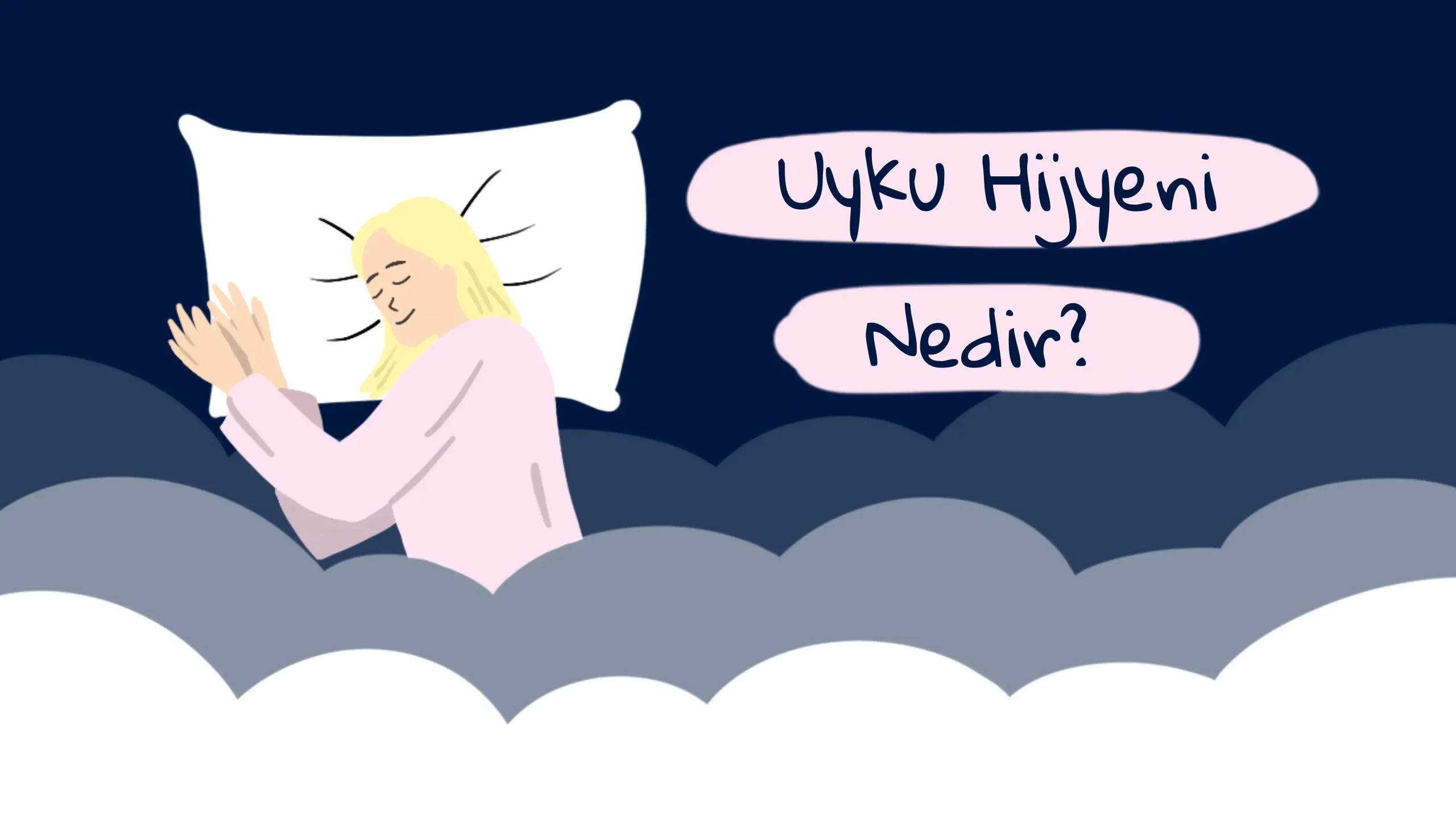 Uyku hijyeni: 7 altın kuralla daha kaliteli uykuya ulaşın