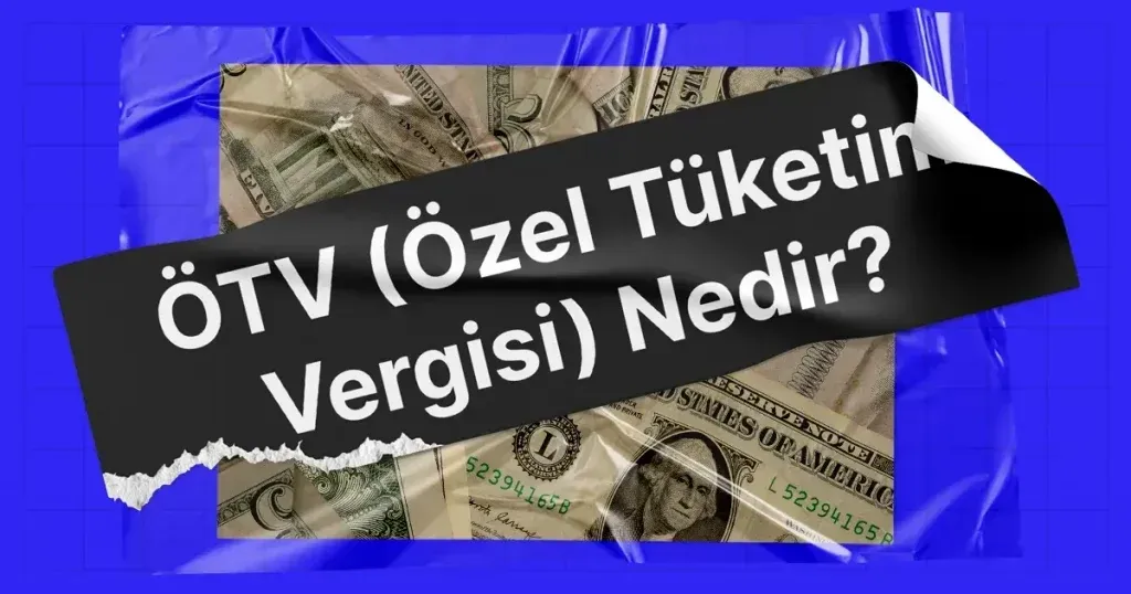 Özel Tüketim Vergisi Değişiklikleri Otomobil Piyasasını Etkiliyor